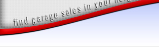 Find garage sales, yard sales, estate sales and more in your neighborhood